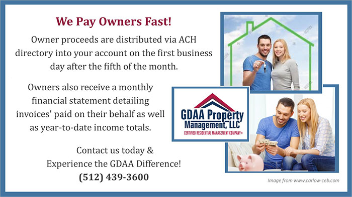 GDAA Property Management in Round Rock TX Pay's Owners FAST!